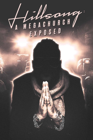 Hillsong A Megachurch Exposed (2022-)