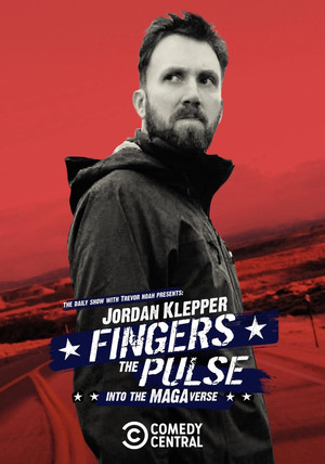 Jordan Klepper Fingers the Pulse Into the MAGAverse (2021)