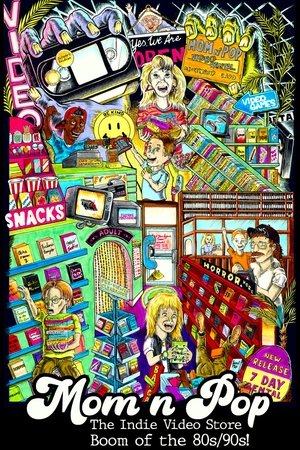 Mom n Pop The Indie Video Store Boom of the 80s90s (2022)