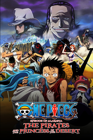 One Piece Episode of Alabasta The Desert Princess and the Pirates (2007)