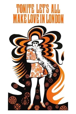 Tonite Lets All Make Love in London (1967)