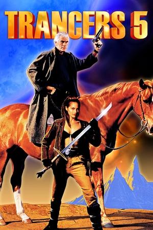 Trancers 5 Sudden Deth (1994)