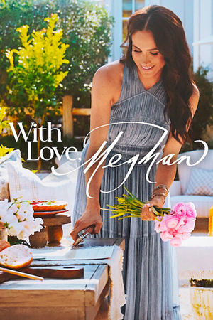 With Love, Meghan (2025-)