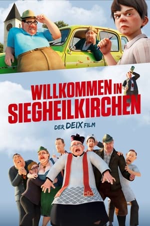 Welcome to Siegheilkirchen (2021)