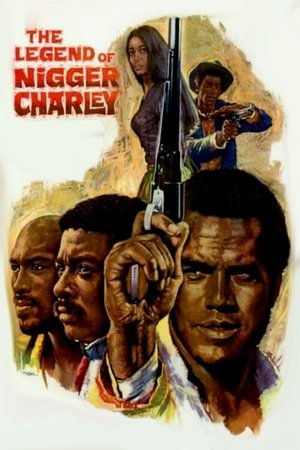 The Legend Of Nigger Charley (1972) Poster