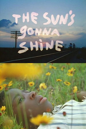 The Suns Gonna Shine (2014)