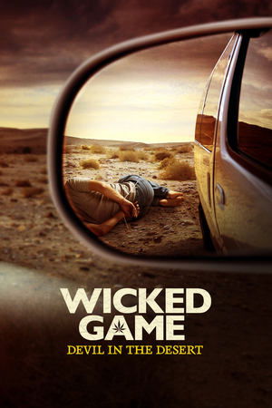 Wicked Game Devil in the Desert (2025-)