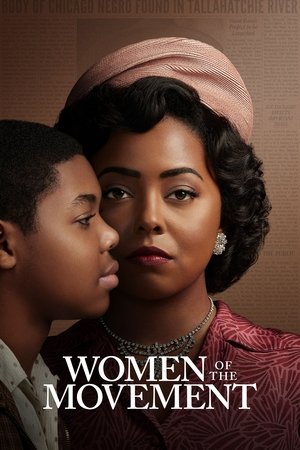 Women of the Movement (2021-)