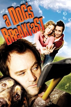 A Dogs Breakfast (2007) Poster