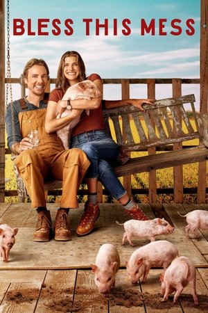 Bless This Mess (2019 )