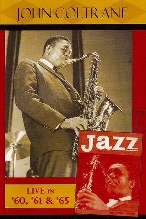 Jazz Icons John Coltrane Live in 60, 61 65 (2007)