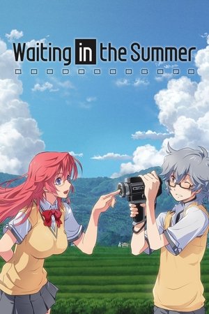Waiting in the Summer (2012 ) Poster