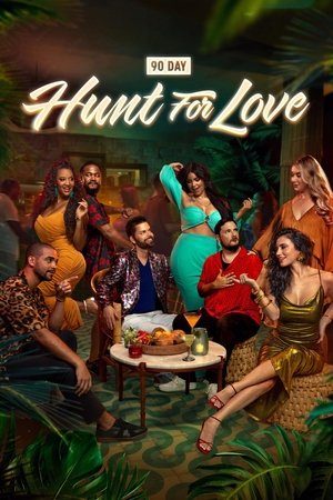 90 Day Hunt for Love (2025-)