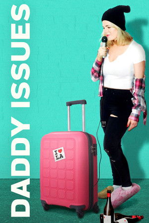 Daddy Issues (2017) Poster