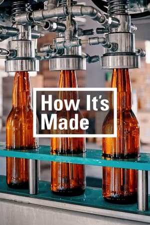 How Its Made (2001 )