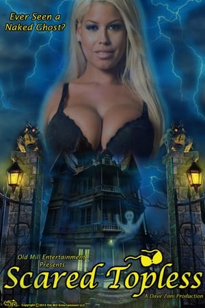 Scared Topless (2015)