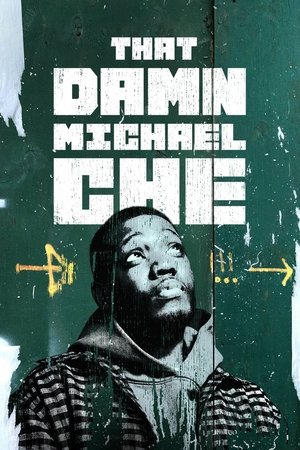 That Damn Michael Che (2021-)