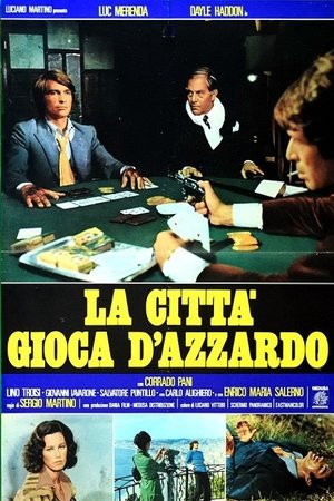 La citta gioca dazzardo (1975)