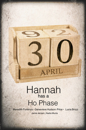 Hannah Has a HoPhase (2012)