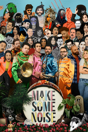 Make Some Noise (2022-)