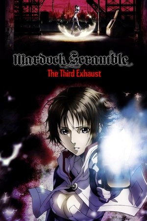 Mardock Scramble The Third Exhaust (2012)