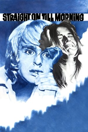 Straight on Till Morning (1972)