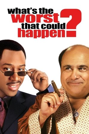 Whats the Worst That Could Happen? (2001)