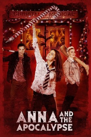 Anna and the Apocalypse (2017)
