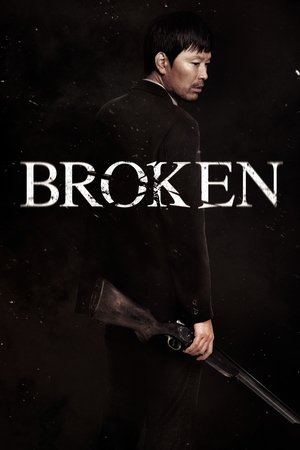 Broken (2014) Poster