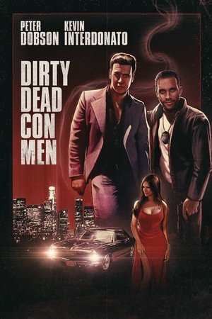 Dirty Dead Con Men (2015) Poster