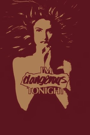 Im Dangerous Tonight (1990)