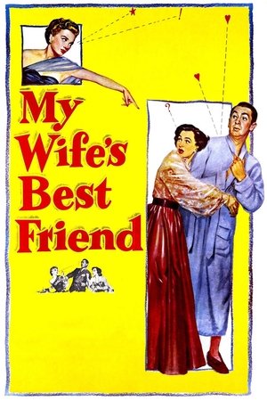 My Wifes Best Friend (1952) Poster