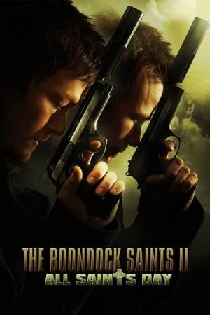 The Boondock Saints 2 All Saints Day 2009