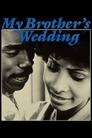 My Brothers Wedding (1983)