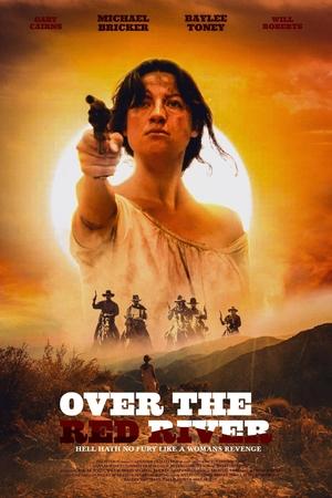 Over the Red River (2024) Poster