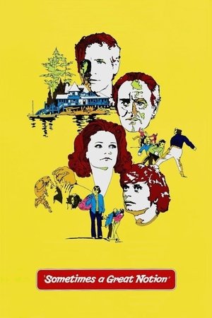 Sometimes a Great Notion (1970)