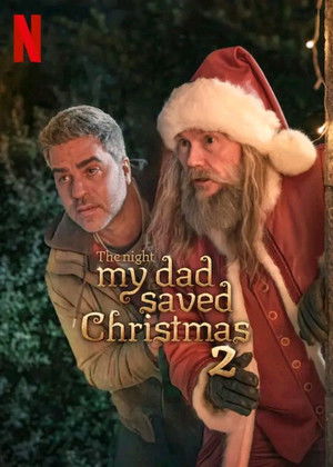 The Night My Dad Saved Christmas 2 (2025)