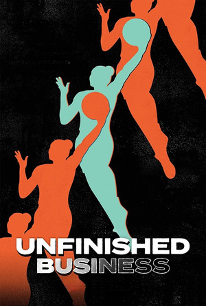 Unfinished Business (2022)