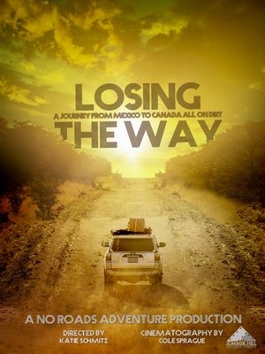Losing the Way (2018)