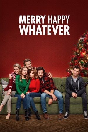 Merry Happy Whatever (2019 ) Poster