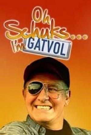 Oh Schuks Im Gatvol (2004) Poster