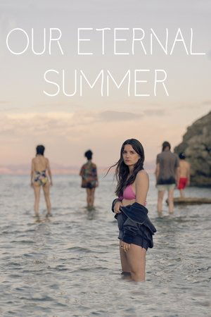 Our Eternal Summer (2021)