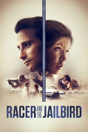 Racer and the Jailbird (2017)