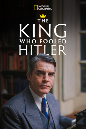 D Day The King Who Fooled Hitler (2019) Poster