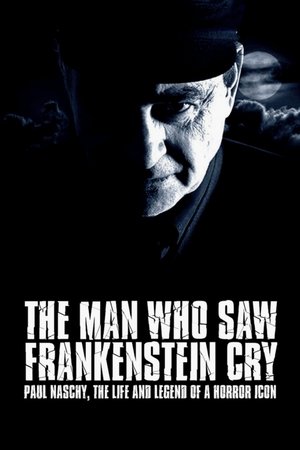 The Man Who Saw Frankenstein Cry (2010) Poster