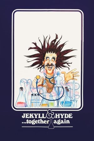 Jekyll and Hyde Together Again (1982)