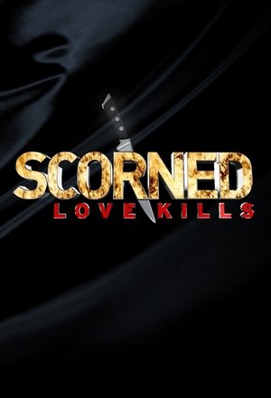 Scorned Love Kills (2012-)