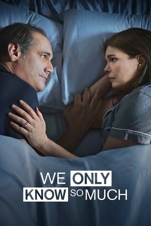 We Only Know So Much (2015) Poster
