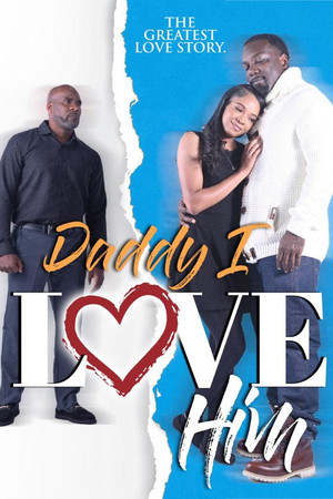 Daddy I Love Him (2023) Poster