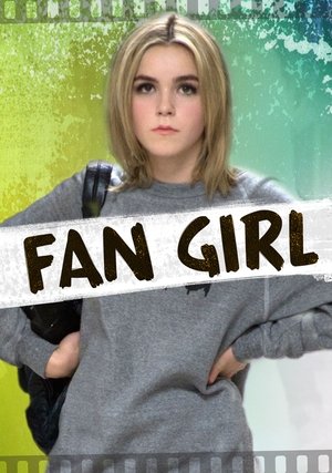 Fan Girl (2015) Poster